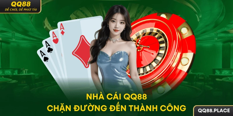 Chặn đường phát triển QQ88